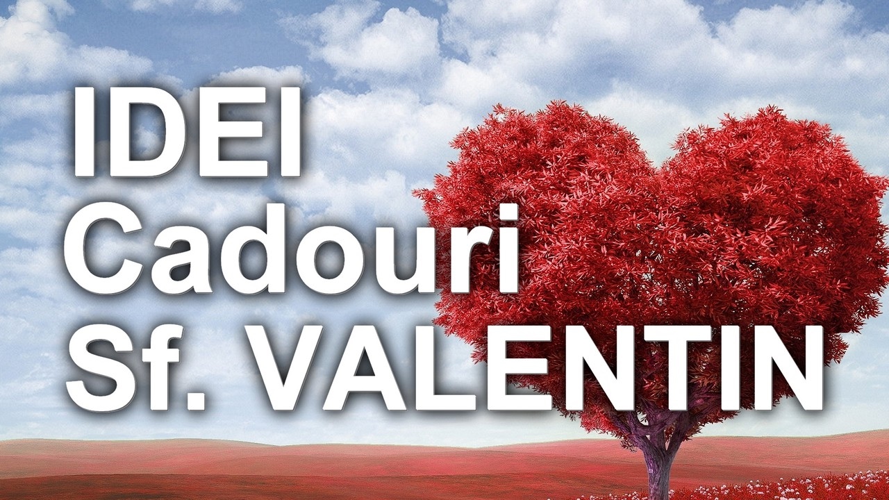 cadouri sf valentin Cadouri Sf Valentin: Idei De Cadouri Pentru 14 Februarie 2020 