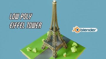 Making a Low Poly Eiffel Tower in Blender