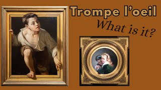 What is Trompe l'oeil in painting?