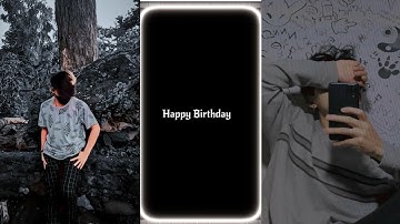 Happy Birthday🎂🎉 New Trend🥵 Xml File Birthday🎂 Wish 🥰 Xml File Trend⚡ Edit By @dangereditz69