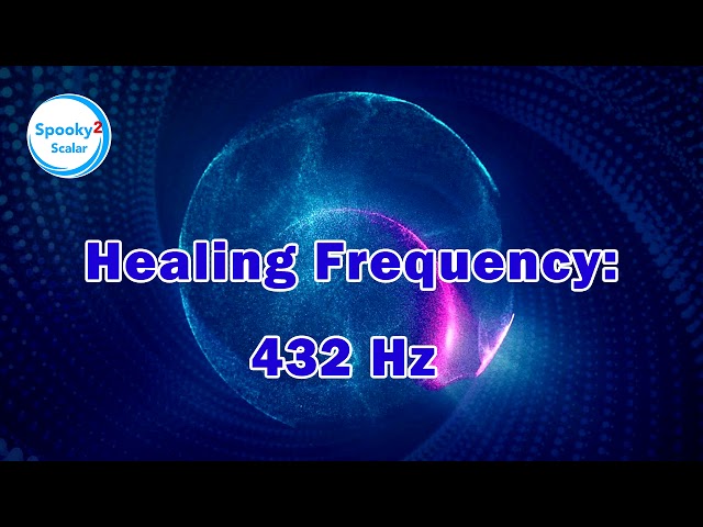 Frecuencia de curación: 432 Hz