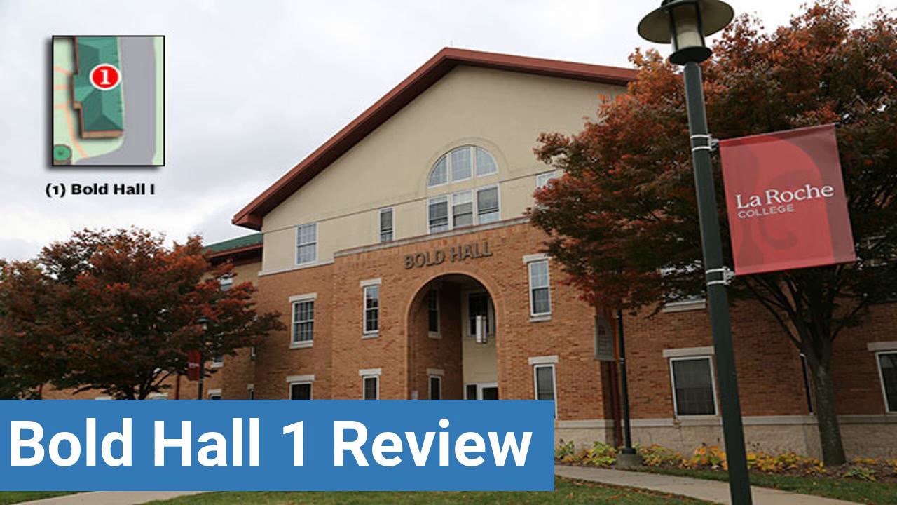 La Roche University Bold Hall 1 Review YouTube