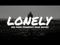 Yoe Mase - Lonely (Phantom Sage Remix) (Lyrics Video)