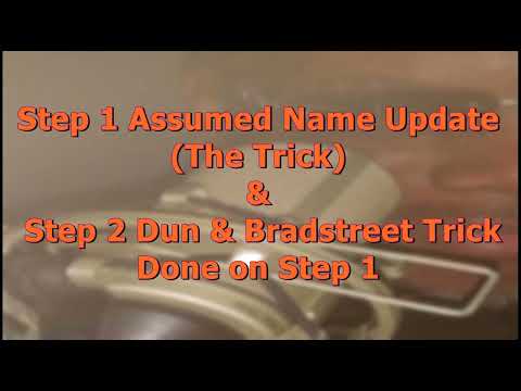 Видео: PV-Step 1 Assumed Name & Dun & Bradstreet Tricks