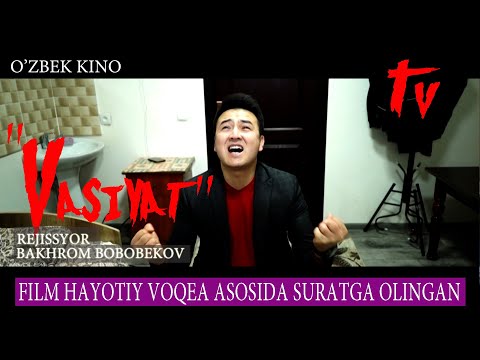 " VASIYAT " O'Z SINGLISIGA UYLANGAN  AKA @CinemaUz@RizaNovaUZ @UzbekFilmsHD @YangiKulgu  @News24​