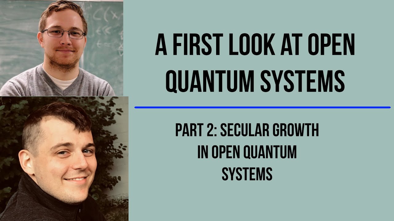 Intro to open quantum systems 2/3 - YouTube