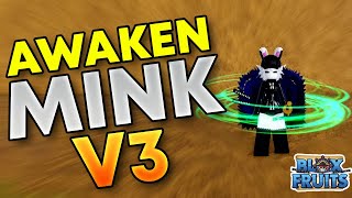 How to Awaken Mink V3 in Blox Fruits