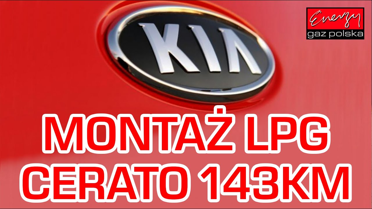 Montaż Lpg Kia Cerato Z 2.0 143Km 2004R W Energy Gaz Polska Na Gaz Brc Sequent 32! - Youtube