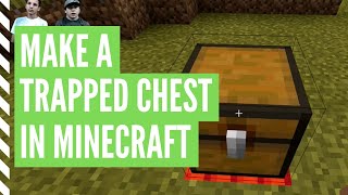 How To Make A TRAPPED CHEST In Minecraft (And Blow People Up)