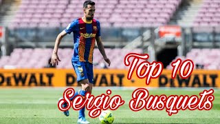 Top 10 Buts de Sergio Busquets ● FC Barcelone