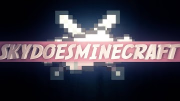SkyDoesMinecraft Intro