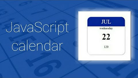Designing calendar HTML, JavaScript beginner project