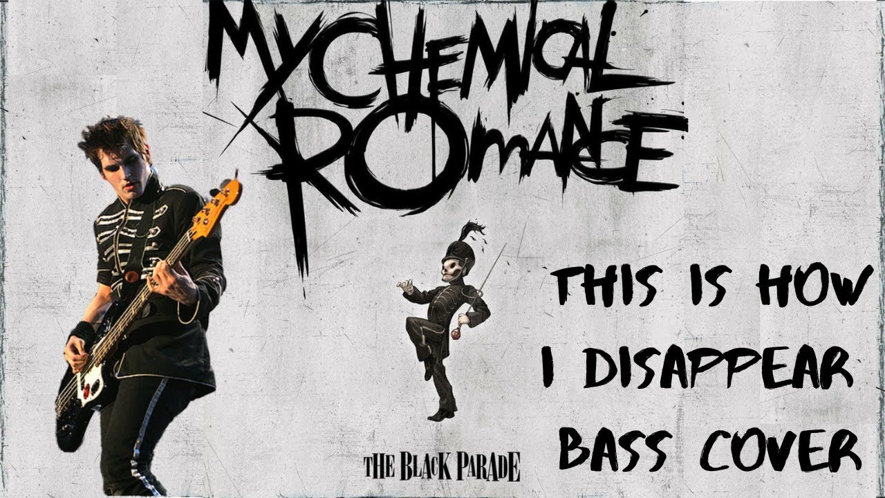 My Chemical Romance - This Is How I Disappear Bass Cover