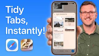 How Do I Organise Safari Tabs Automatically? iOS 27