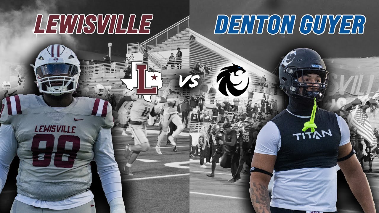 Lewisville vs #11 Denton Guyer 6A DFW DISRTICT CHAMPIONSHIP ON THE LINE 