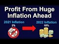 How to profit from huge inflation ahead for beginners
