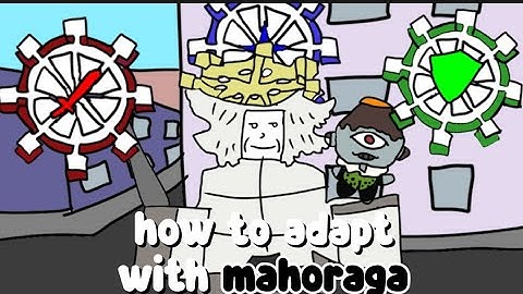 how to adapt with mahoraga - tutorial (jujutsu shenanigans)