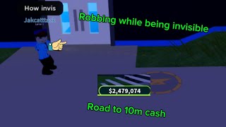 Grinding to 10m as a criminal while being invisible jailbreak