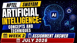 NPTEL Artificial Intelligence: Concepts and Techniques Week 02 Assignment Answer (July 2026) screenshot 1