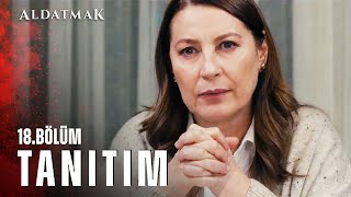 Aldatmak 18. Bölüm Tanıtım | Her Perşembe 20.00'de atv'de!