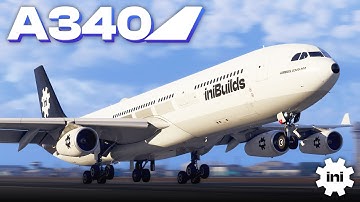 iniBuilds A340 Airliner Trailer | Microsoft Flight Simulator