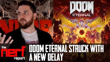Doom Eternal Delayed Until 2020 - The Nerf Report
