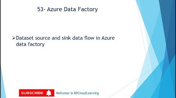 53- Dataset Source and Sink Data flow in Azure Data Factory in Hindi