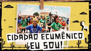 Video thumbnail of "CIDADÃO ECUMÊNICO EU SOU! » Música Legionária"