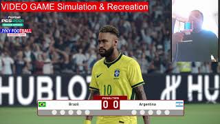 Pes 2021 Video Game Simulation Gameplay Brazil Vs Argentina | Penalty Shootout