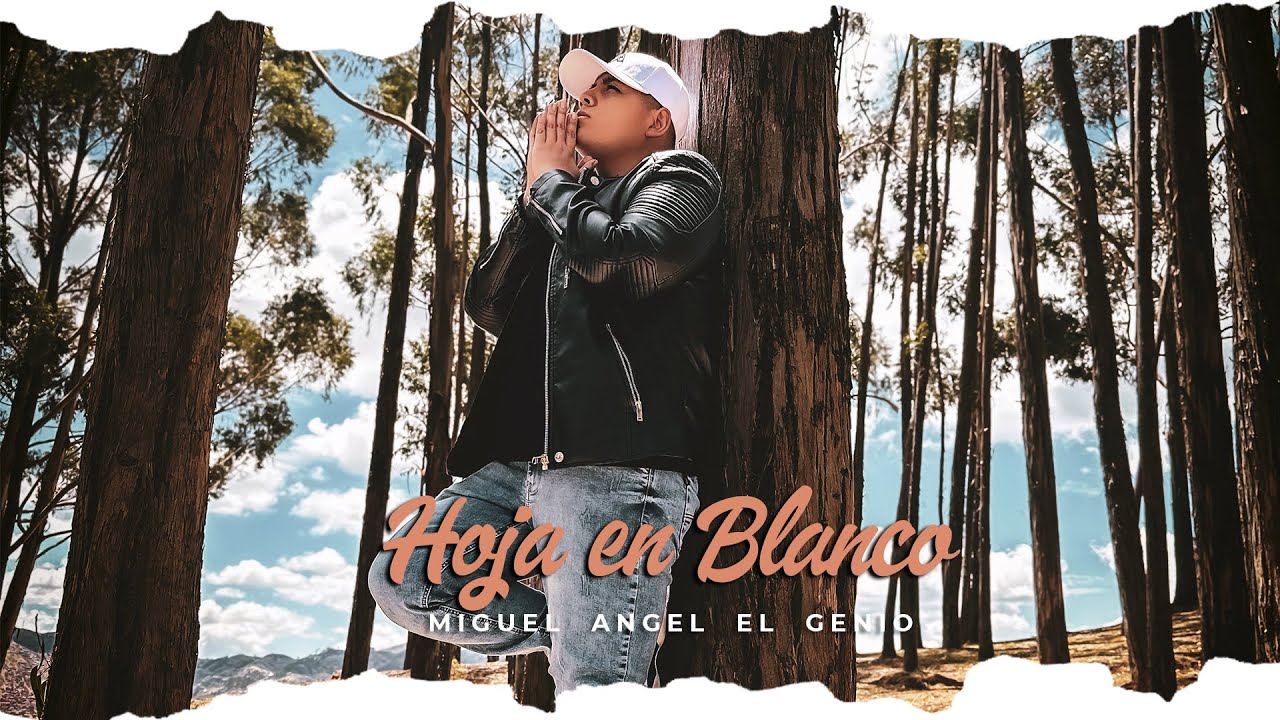 Hoja en Blanco Miguel Angel El Genio (Wilfran Castillo) YouTube