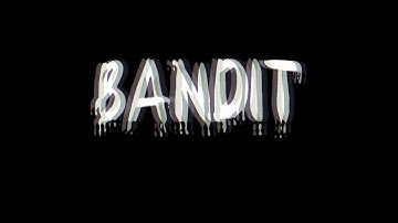 Bandit Intro!!!!!!!!