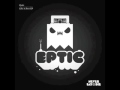 Eptic Fast Forward mp3