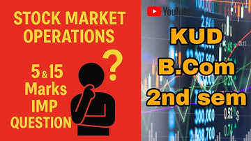 B Com 2nd sem Stock Market Operations IMP questions |KUD