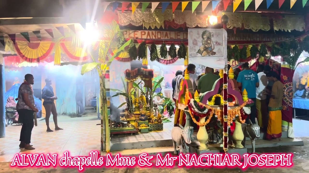 Alvan chapelle Mme & Mr NACHIAR Joseph 🔥 marche sur le feu 🔥 dimanche 21 juillet 2024