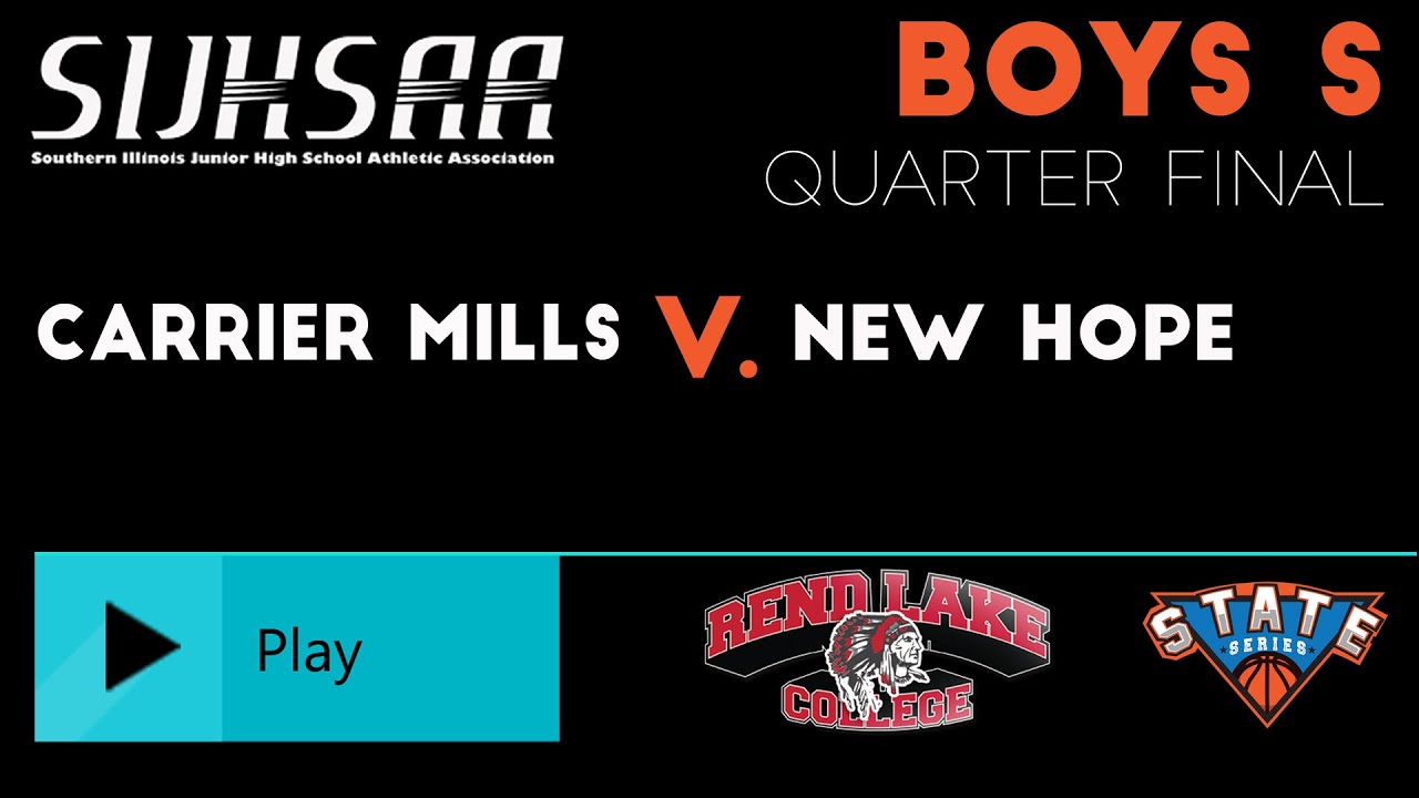 Carrier Mills v New Hope SIJHSAA Boys Class S Quarter Final YouTube
