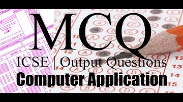#MCQ #Output #Questions #ComputerApplicaion #rakssir