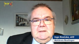 Ausführliches Gespräch mit Ingo Reetzke, AfD (Wahlkreis Reutlingen)