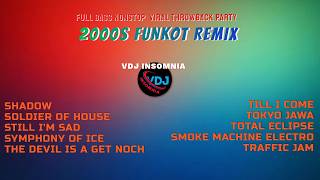 DJ SHADOW — 2000S FUNKOT REMIX 🔥 FULL BASS NONSTOP | VIRAL THROWBACK PARTY