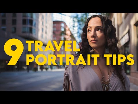 9 Travel Portrait Photography Tips