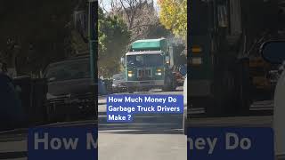 How much money do garbage truck drivers make?
