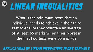 6 Linear Inequalities Applications of Linear Inequalities in One Variable