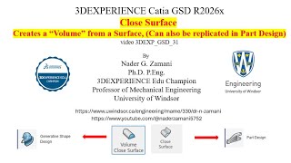 Information 3DEXPERIENCE CATIA, 3DEXP GSD 31, Close Surface R2026x Update
