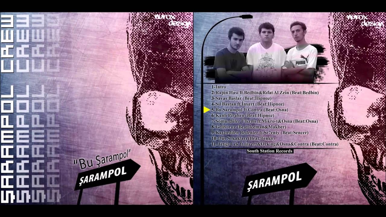 Şarampol Crew - Bu Şarampol (ft. Contra) (Bu Şarampol - 2009)