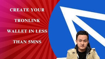 How to Create Tronlink Wallet