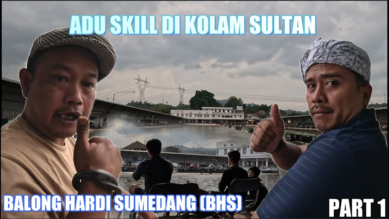 SILATURAHMI MANCING BERSAMA SUHU SUHU DI PEMANCINGAN BALONG HARDI SUMEDANG DI TIKET 7JT