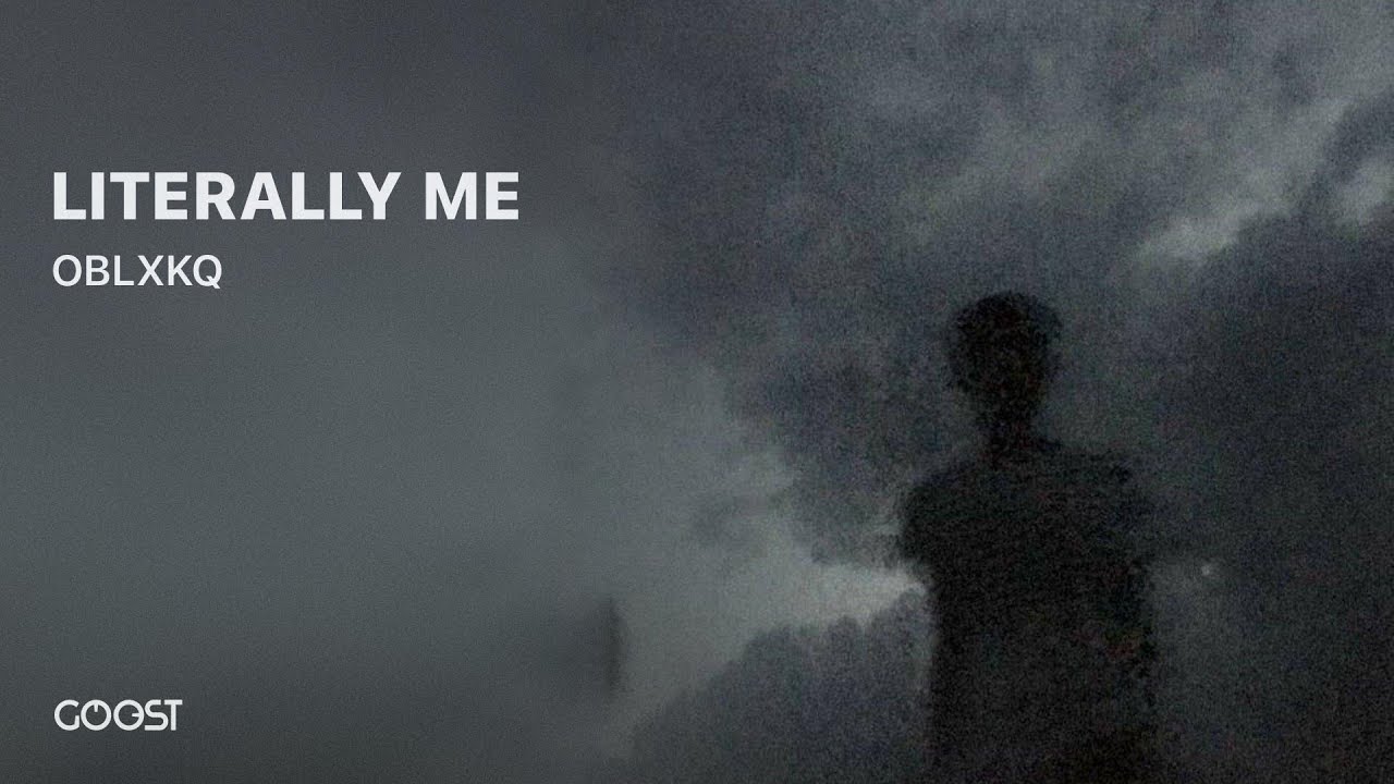 OBLXKQ - LITERALLY ME (Official Audio)