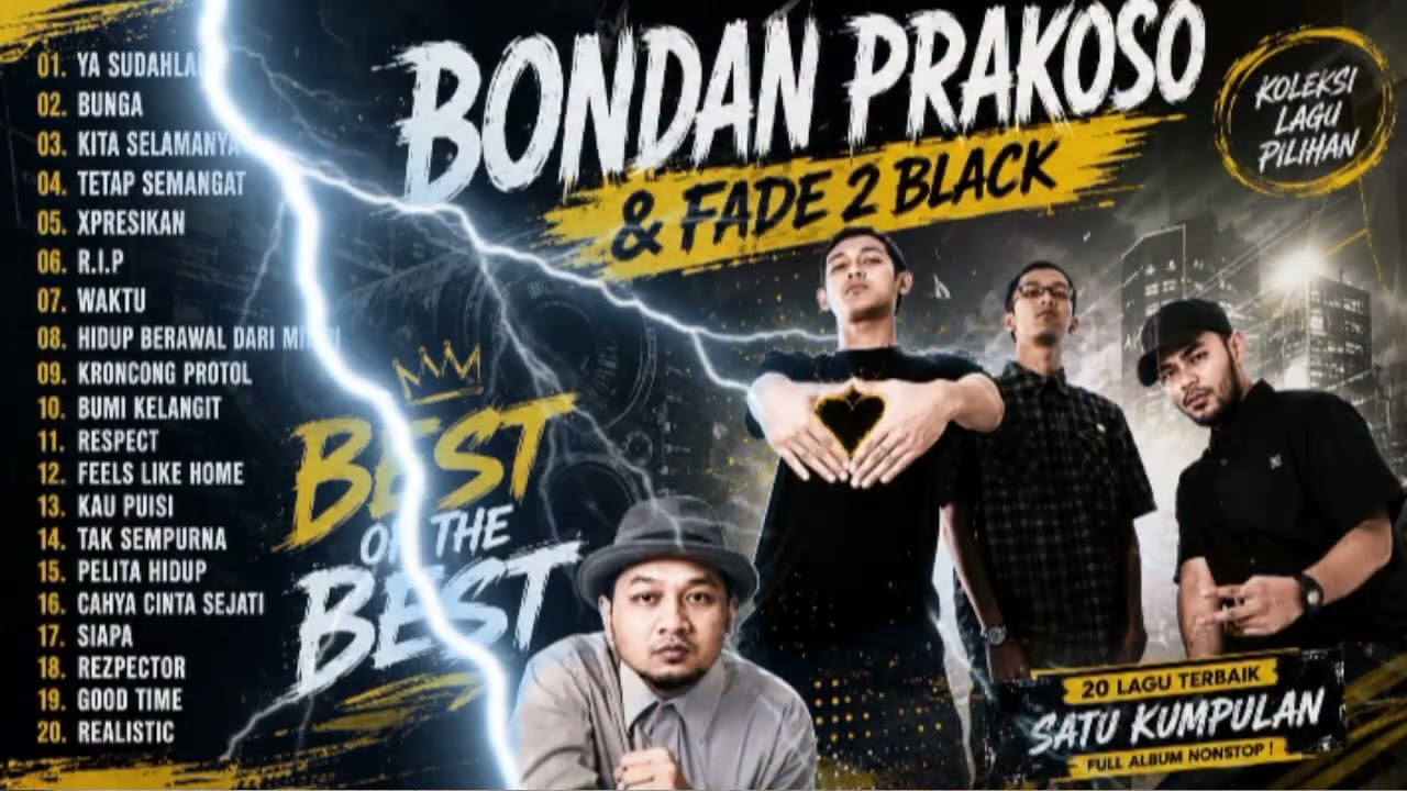Bondan Prakoso Pilihan Terbaik - Bondan Prakoso Fade2Black Full Album 🔥