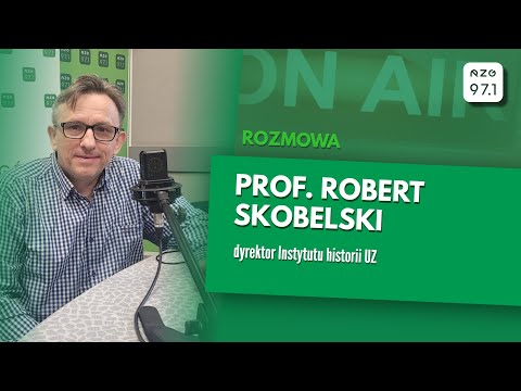 Rozmowa po 9: prof. Robert Skobelski