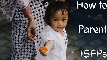 How to Parent an ISFP | Season 23 | CS Joseph