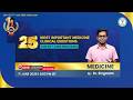 MIST bring 25 Most Important Questions from Medicine on 1st June 2026 for 28 th June 2026 FMG Exam